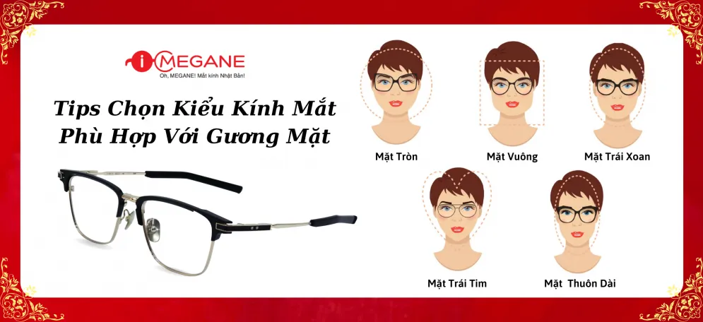 TIPS CHỌN KIỂU KÍNH PHÙ HỢP VỚI GƯƠNG MẶT
